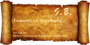 Ivanovits Bendegúz névjegykártya